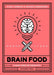 Brain Food