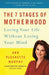 The 7 Stages of Motherhood