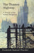 The Thames Highway - A History of the Inland Navigation