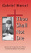 Thou Shall Not Die