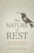 The Nature of Rest
