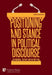 Positioning and Stance in Political Discourse: The Individual, the Party, and the Party Line (Series in Politics