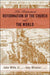 The Protestant Reformation of the Church and the World