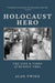 Holocaust Hero