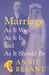 Marriage - As It Was, as It Is, and as It Should Be