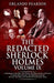 Redacted Sherlock Holmes Volume IX