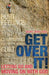 Get Over It