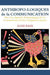 Anthropo-logiques de la Communication. Pour Une Approche Anthropologique De La Communication Et Des Changements Sociaux