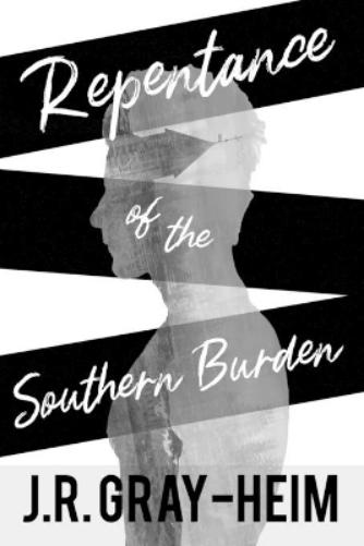 Repentance of The Southern Burden