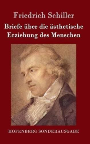 Briefe über die ästhetische Erziehung des Menschen