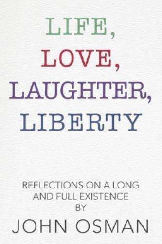 Life, Love, Laughter, Liberty