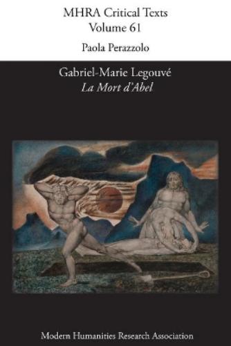 Gabriel-Marie Legouvé, 'La Mort d'Abel'