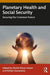 Planetary Health and Social Security