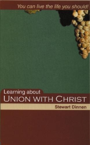 Learning About Union With Christ