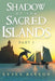 Shadow of the Sacred Islands