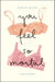 You Feel So Mortal