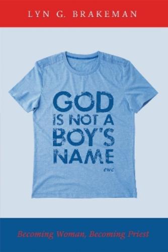 God Is Not a Boy's Name
