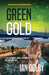 Green Gold