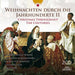 Christmas Throughout the Centuries