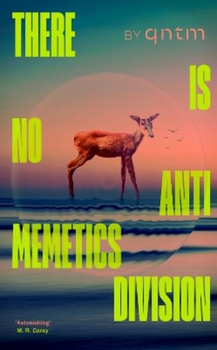 There Is No Antimemetics Division