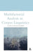 Multifactorial Analysis in Corpus Linguistics