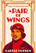 A Pair of Wings