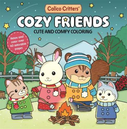 Calico Critters Cozy Friends Coloring Book
