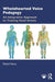 Wholehearted Voice Pedagogy