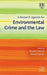 A Research Agenda for Environmental Crime and the Law