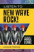 Listen to New Wave Rock!