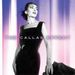 Maria Callas: The Callas Effect
