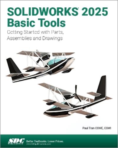 SOLIDWORKS 2025 Basic Tools