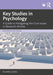 Key Studies in Psychology