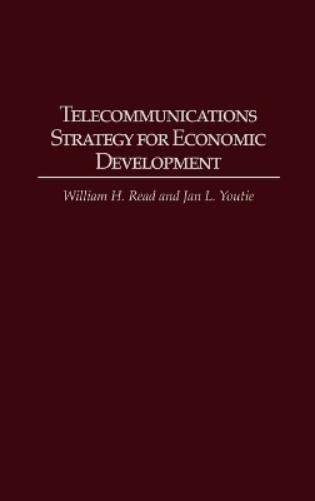 Telecommunications Strategy for Economic Development