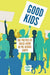 Good Kids