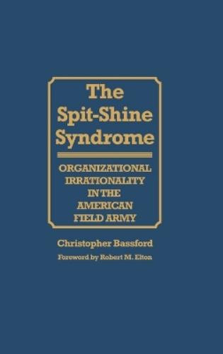The Spit-Shine Syndrome
