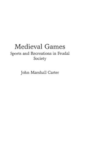 Medieval Games