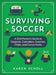 Surviving Soccer