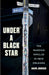 Under a Black Star