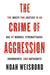 The Crime of Aggression