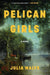 Pelican Girls