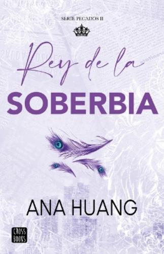 Rey de la Soberbia / King of Pride