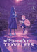 Nightfall Travelers: Leave Only Footprints Vol. 2