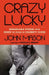 Crazy Lucky