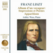 Franz Liszt: Album D'un Voyageur: Impressions Et Poesies