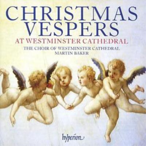 Christmas Vespers (The Choir of Westminster Cathedral)