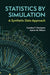 Statistics by Simulation