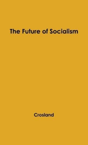 The Future of Socialism