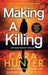 Making a Killing