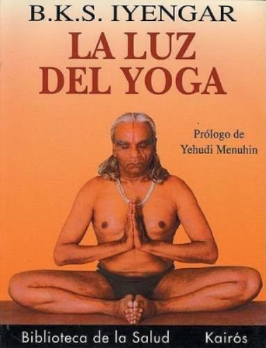 La luz del yoga (Spanish Edition